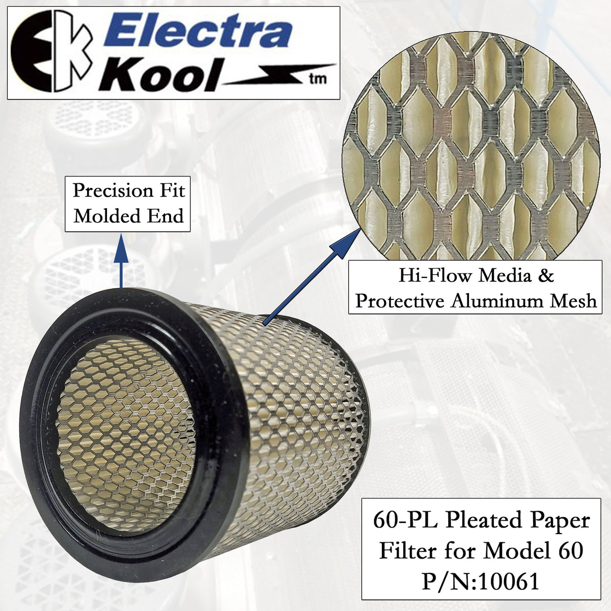 Electra-Kool Model 60 pleated paper replacement filter
