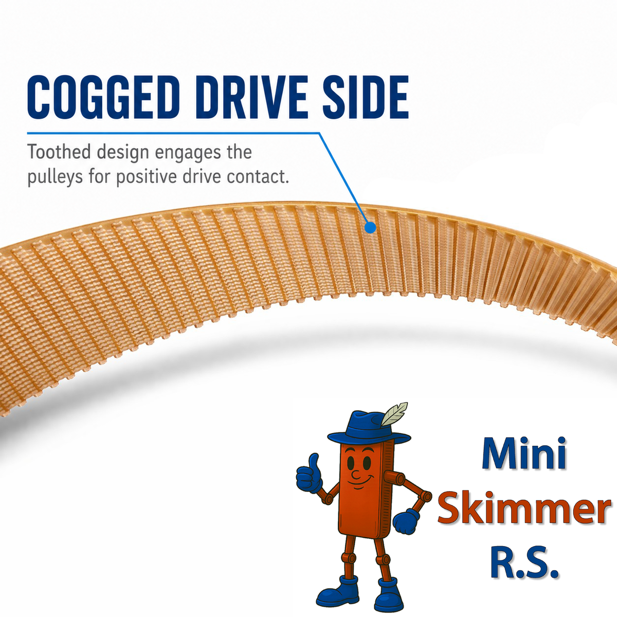 Mini-Skimmer R.S. cogged replacement belt drive-side detail